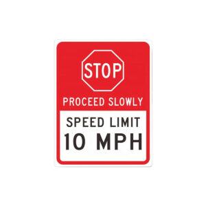 Proceed Slowly Sign