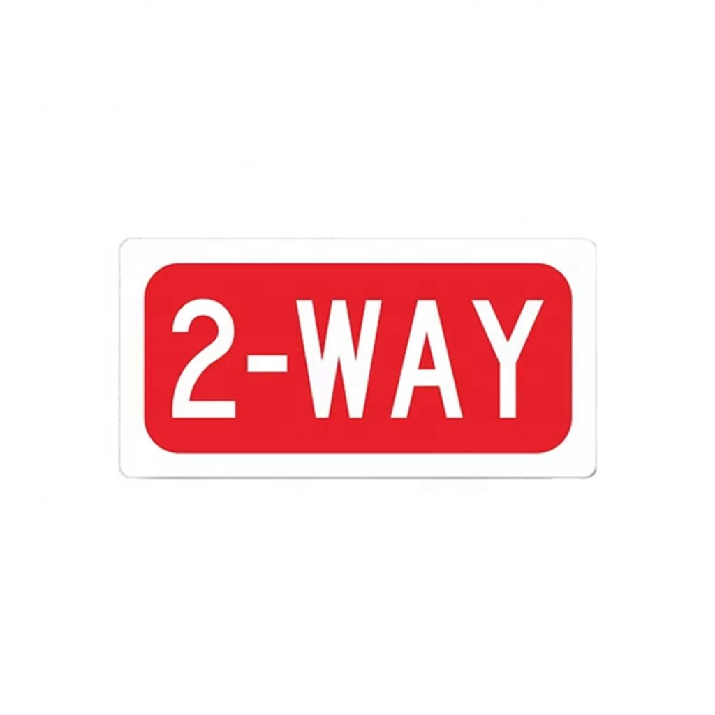 Two WAY Traffic Sign