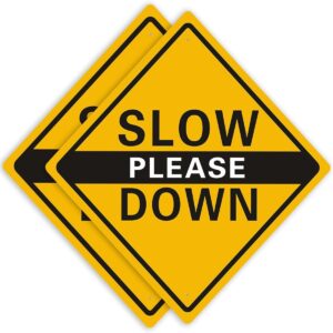 Customized Durable High Visibility Slow Down Aluminum Sign