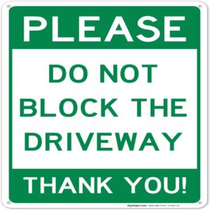 No Blocking Way Signboard